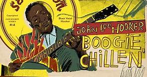 John Lee Hooker - Boogie Chillen' 75th Anniversary