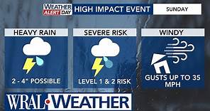 WRAL Weather Alert Day: 30+ Mph Wind Gust 💨; 2-3 inches of Rain 🌧️