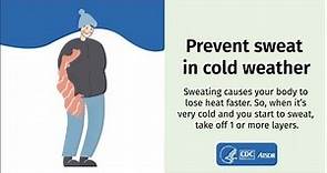 Prevent Sweat in Cold Weather