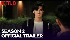 Hidden Love Season 2 (2024) | Official Trailer | Chen Zhe Yuan | Netflix Chinese Drama