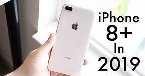 iPHONE 8 PLUS In 2019! (Still Worth It?) (Review)