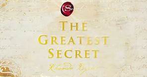 The Greatest Secret - New Release by Rhonda Byrne