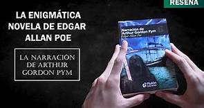 La narración de Arthur Gordon Pym (Edgar Allan Poe) - Reseña