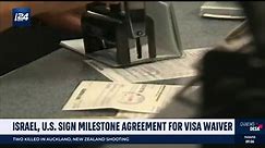 Israel makes key step toward joining U.S. Visa Waiver Program