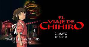 EL VIAJE DE CHIHIRO - Tráiler Español | HD