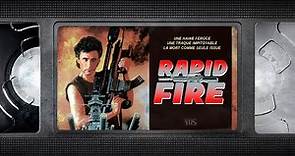 📼 RAPID FIRE - VF - film complet