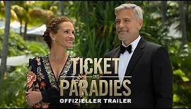 Ticket ins Paradies | Offizieller Trailer | Deutsch (Universal Pictures) [HD]