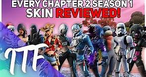 Every Chapter 2 Season 1 Fortnite Skin REVIEWED! (Fortnite Battle Royale)