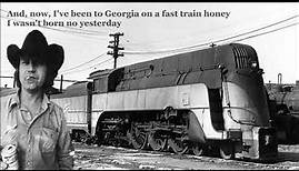 Georgia on a Fast Train Billy Joe Shaver with Lyrics