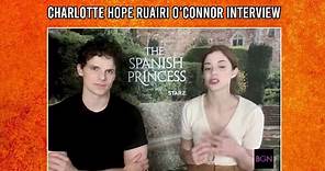 Charlotte Hope and Ruairi O’Connor on Development in 'The Spanish Princess 2 | BGN Interview