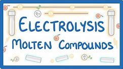 GCSE Chemistry - Electrolysis Part 1 - Basics and Molten Compounds #40