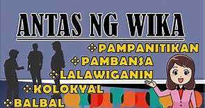 FILIPINO 7 | ANTAS NG WIKA | DepEd MELCs