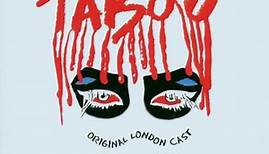 Original London Cast - Boy George's Taboo