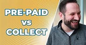 Freight Pre-paid VS Freight Collect: What's The Difference?