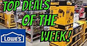 LOWE'S Top Deals and Clearance This Week