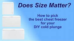 Does Size Matter? How to pick the best chest freezer for your DIY cold plunge