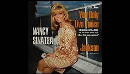 You only Live Twice - Nancy Sinatra - 1967