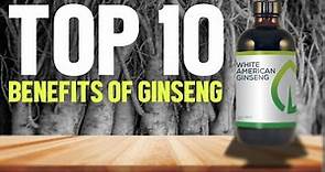 Top 10 Benefits Of Ginseng