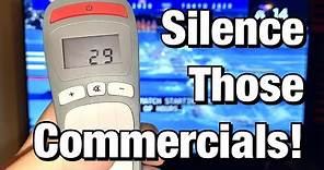 How To Quickly Mute Television Commercials