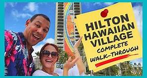 Hilton Hawaiian Village Detailed Walking Tour | Oahu Hawaii
