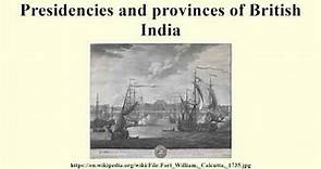 Presidencies and provinces of British India