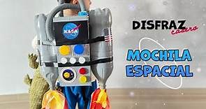 MOCHILA ESPACIAL 🚀👩‍🚀 Disfraz casero de astronauta para niños | Manualidades de carnaval DIY