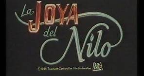 La joya del Nilo (Trailer en castellano)