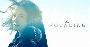 The Sounding (2018) | Trailer | Harris Yulin, Erin Darke, Teddy Sears, Frankie Faison