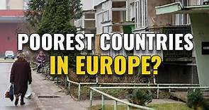 20 Poorest Countries in Europe