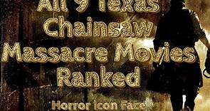 All 9 Texas Chainsaw Massacre Movies Ranked