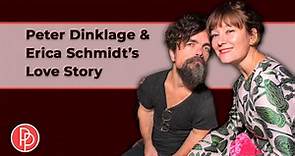 Peter Dinklage And Erica Schmidt's Love Story
