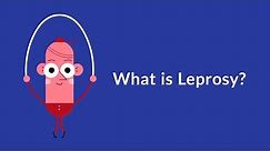 What is Leprosy? (Chronic Infectious Disease)