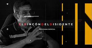 El Rincón del Disidente | El tercer hombre de Alcàsser - Programa Especial