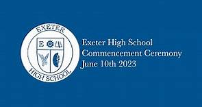 Exeter High School Commencement Ceremony June 10th 2023