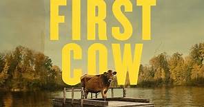 First Cow - Official Trailer