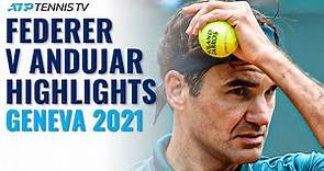 Roger Federer vs Pablo Andujar Highlights | Geneva 2021