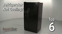 Refrigerator Isn’t Cooling — Refrigerator Troubleshooting