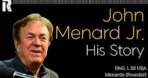 John Menard Jr. His Story (USA / Menards Founder)