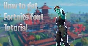 How to get the Fortnite font | Tutorial