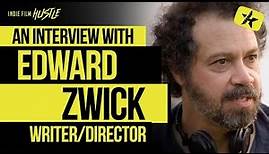 The Art of Epic Filmmaking | Oscar® Winner Edward Zwick