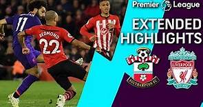 Southampton v. Liverpool | PREMIER LEAGUE EXTENDED HIGHLIGHTS | 4/5/19 | NBC Sports