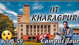 2023 IIT Kharagpur Campus Tour | Indian Institute of Technology, Kharagpur #iitkharagpur #campustour