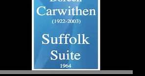 Doreen Carwithen (1922-2003) : Suffolk Suite (1964)