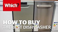 How to buy the best dishwasher