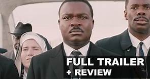 Selma Official Trailer + Trailer Review - Oprah Winfrey : Beyond The Trailer