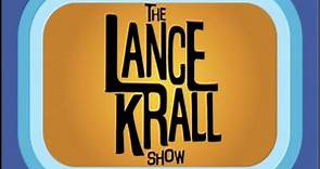 The Lance Krall Show