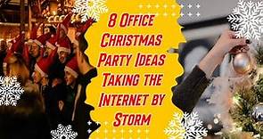 8 Amazing Ideas for Office Christmas Party