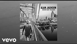 Alan Jackson - The Boot (Official Audio)