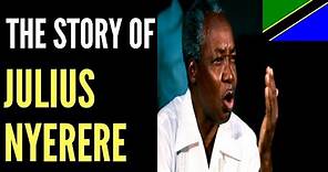 JULIUS NYERERE: The Founding Father of TANZANIA | African Biographics