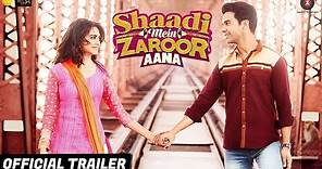 Shaadi Mein Zaroor Aana | Official Trailer | Rajkummar Rao | Kriti Kharbanda
